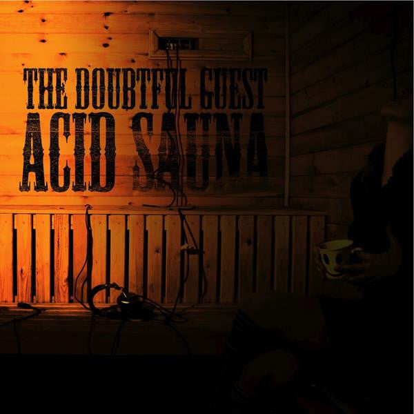 Doubtful Guest - Acid Sauna (CD) |