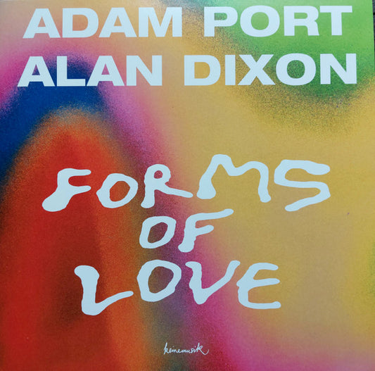 Adam Port, Alan Dixon (2) Forms Of Love Keinemusik 12", Single Mint (M) Mint (M)
