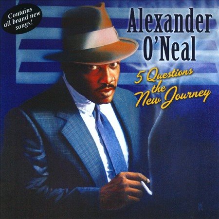 Alexander O'neal - Five Questions: The New Journey |