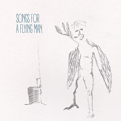 Alexandre Saada - Songs For A Flying Man |