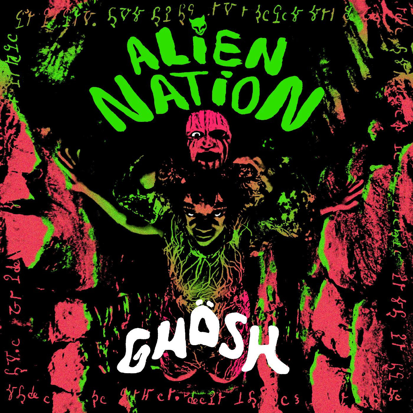GHÖSH - Alien Nation (NEON GREEN CASSETTE) (Cassette) |