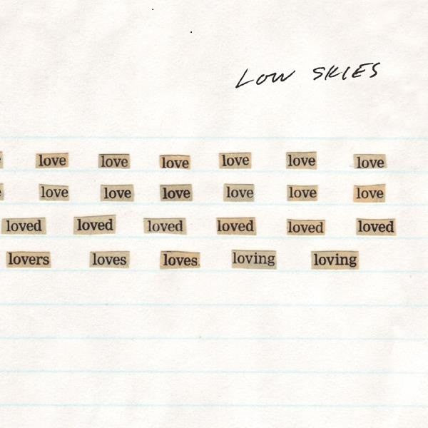 Low Skies - All the Love I Could Find (CD) |