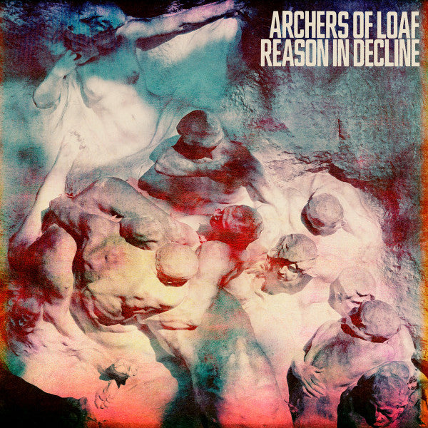 Archers Of Loaf - Reason In Decline | Mint (M) Mint (M) - ALT/INDIE *NEW/COLOR/VMP*