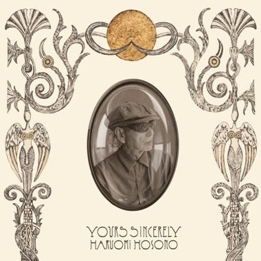 Haruomi Hosono - (PRESALE 9/11/26) Yours Sincerely (MOTHERSHIP VINYL LP) | NEW - ALT/INDIE *NEW/COLOR*