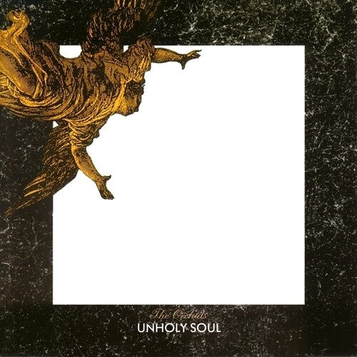 The Orchids - (PRESALE 12/11/26) Unholy Soul (CD) | NEW - ALT/INDIE *NEW*