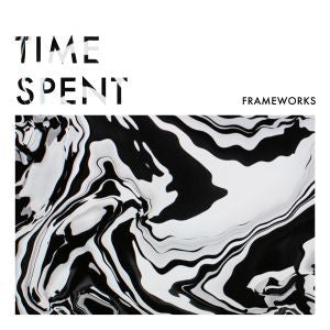 Frameworks - Time Spent - 7" (COLOR VINYL) (Vinyl) | Mint (M) Mint (M) - ALT/INDIE *NEW*