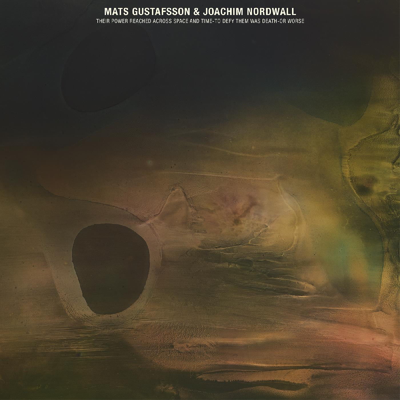 Gustafsson, Mats and Joachim Nordwall - THEIR POWER REACHED ACROSS SPACE AND TIME-TO DEFY THEM WAS DEATH-OR WORSE | - ALT/INDIE *NEW*