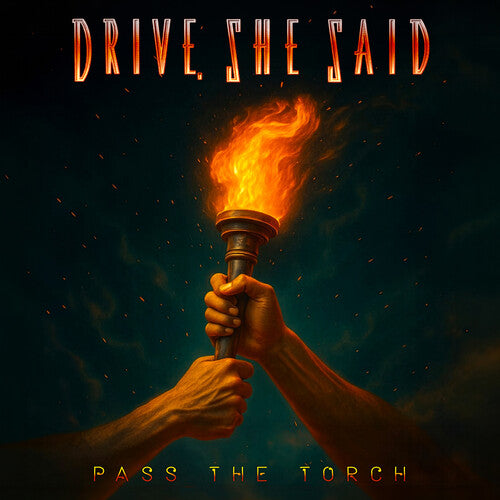 Drive She Said - (PRESALE 12/4/26) Pass The Torch (CD) | NEW - ALT/INDIE *NEW*