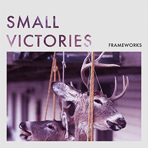 Frameworks - Small Victories - 7" (COLOR VINYL) (Vinyl) | Mint (M) Mint (M) - ALT/INDIE *NEW*