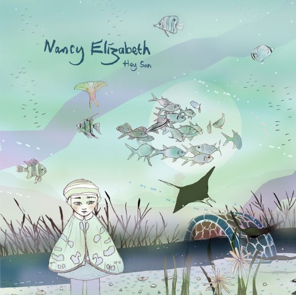 Nancy Elizabeth - Hey Son - 7" | - ALT/INDIE *NEW*
