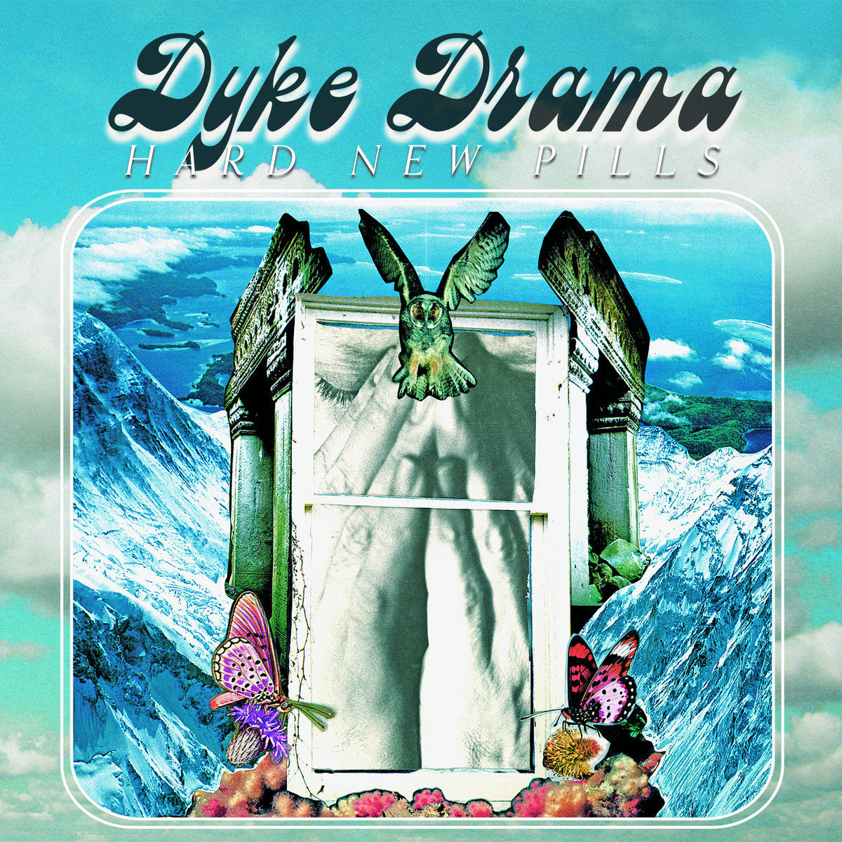 Dyke Drama - Hard New Pills (Vinyl) | Mint (M) Mint (M) - ALT/INDIE *NEW*