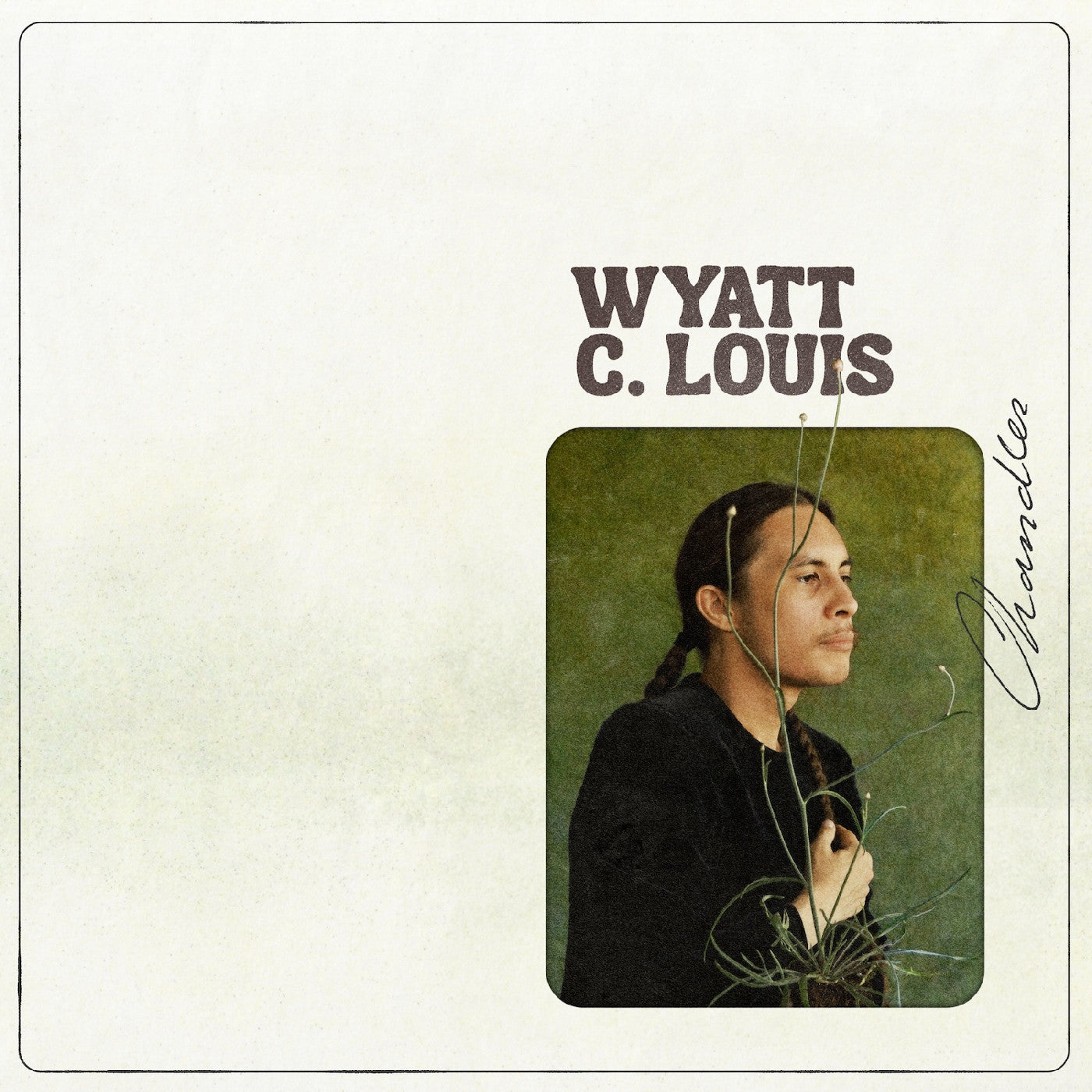 Louis, Wyatt C. - Chandler (FOREST GREEN VINYL) (Vinyl) | Mint (M) Mint (M) - ALT/INDIE *NEW*