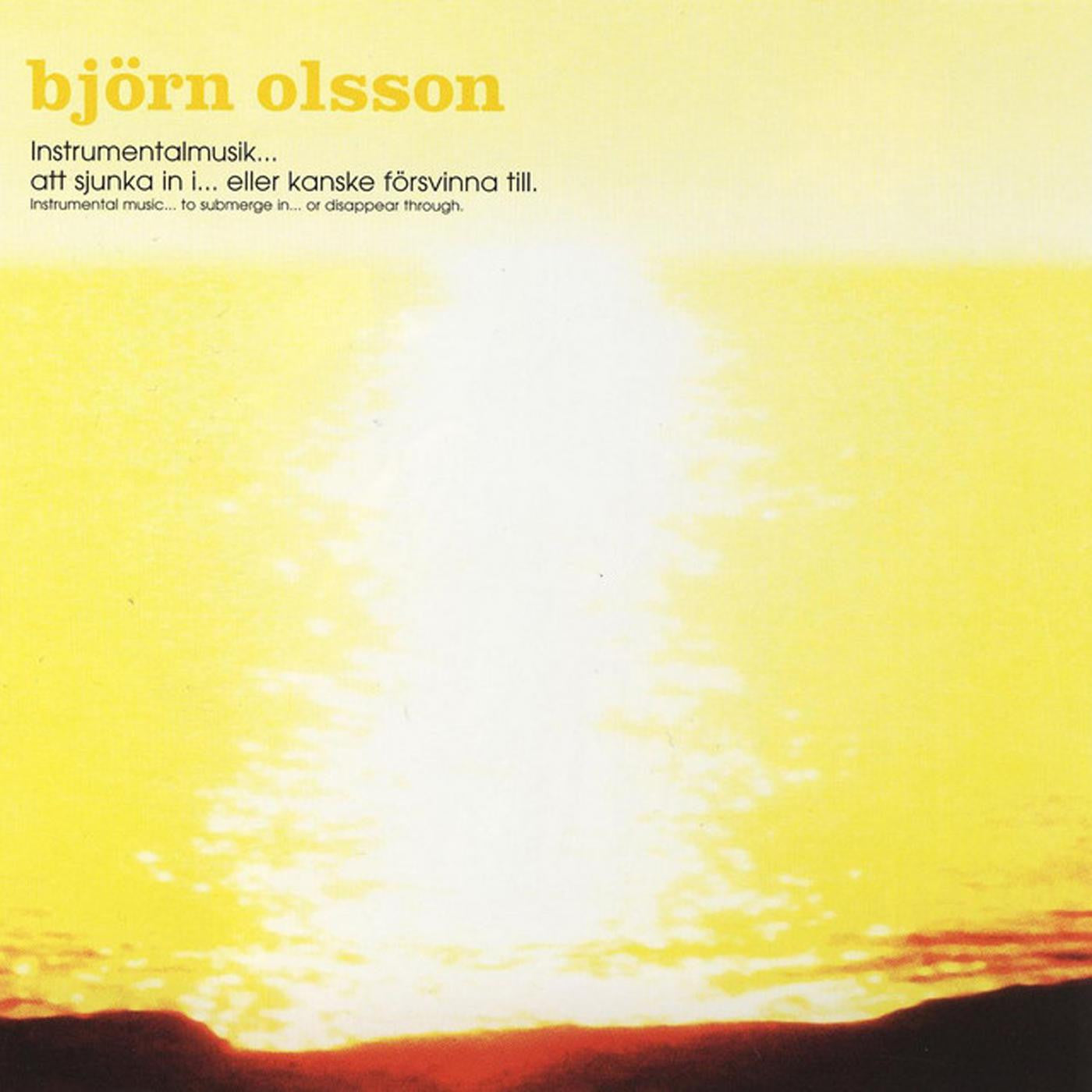 Olsson, Bjorn - Instrumentalmusik - Att Sjunka In I... Eller Kanske Försvinna Till (Instrumental Music - To Submerge In... Or Disappear Through) (Vinyl) | Mint (M) Mint (M) - ALT/INDIE *NEW*