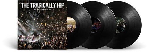 The Tragically Hip - (PRESALE 9/4/26) Live July 22 - August 20, 2016 (VINYL 3xLP UME 2026) | NEW - ALT/INDIE *NEW*