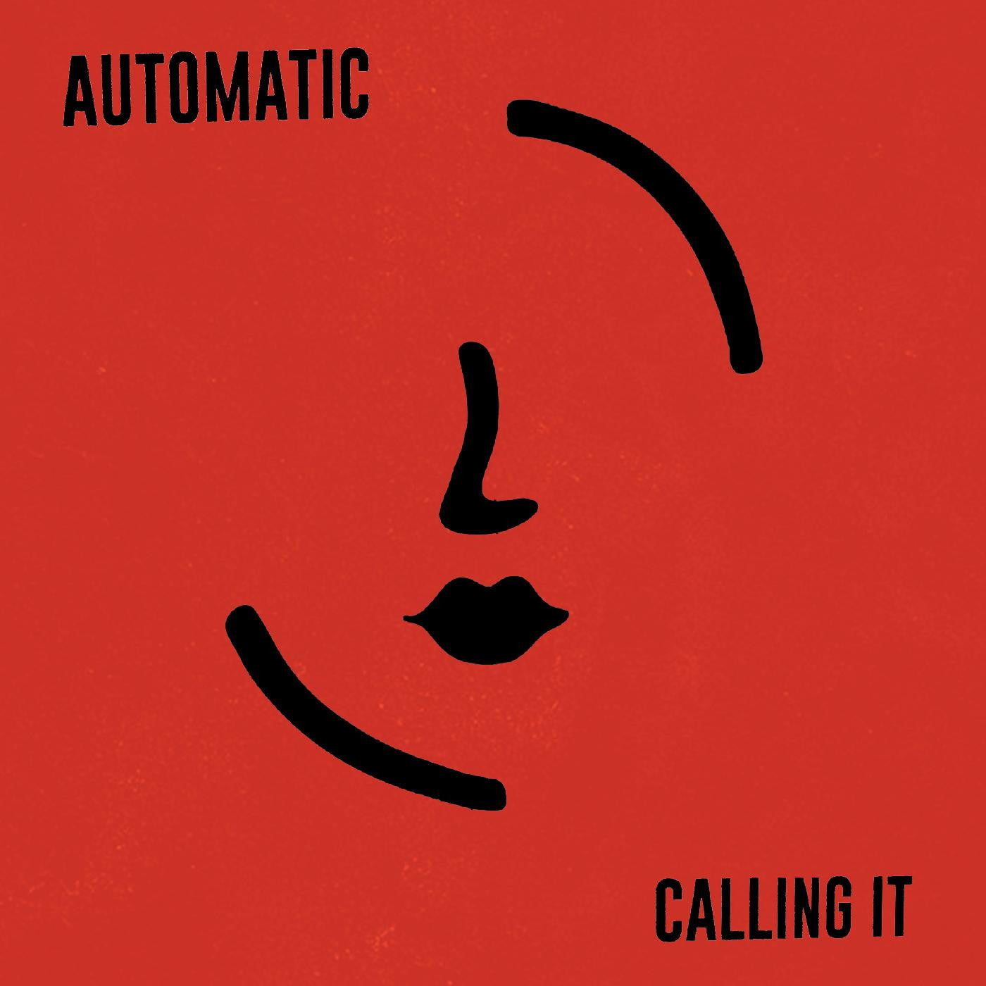 Automatic - Calling It | - ALT/INDIE *NEW*