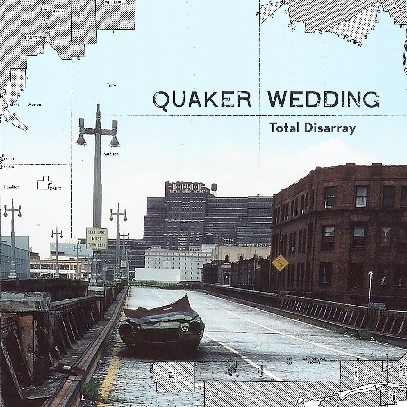 Quaker Wedding - Total Disarray (Vinyl) | - ALT/INDIE *NEW*