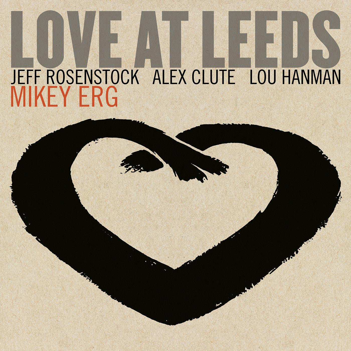 Erg, Mikey - Love At Leeds (CD) | - ALT/INDIE *NEW*