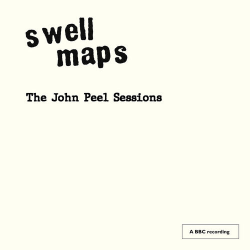 Swell Maps - (PRESALE 8/21/26) The John Peel Sessions (VINYL LP MUTE U.S. 2026) | NEW - ALT/INDIE *NEW*