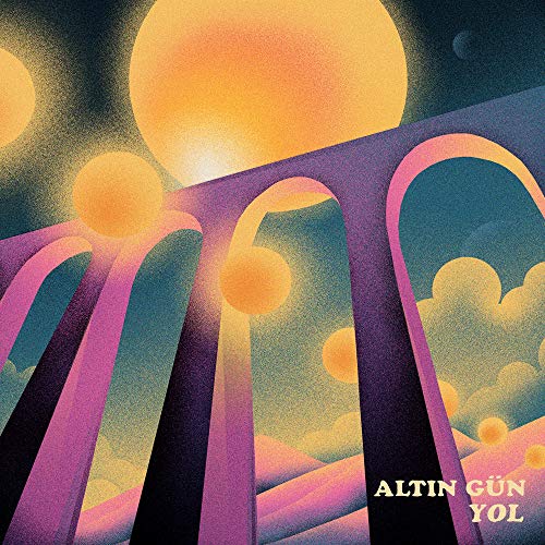 Altin Gün - Yol |