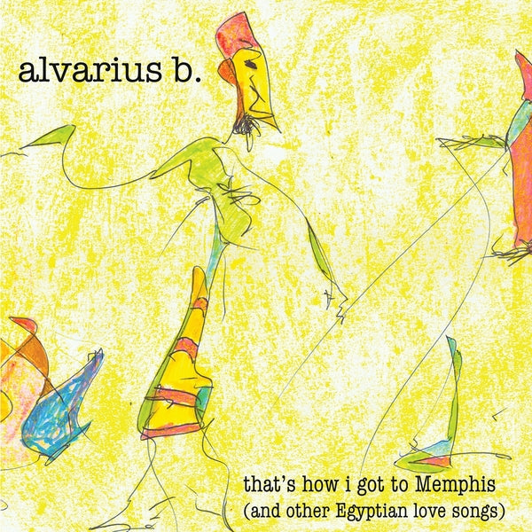 That'S How I Got To Memphis (And Other Egyptian Love Songs) |