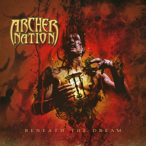ARCHER NATION - BENEATH THE DREAM |