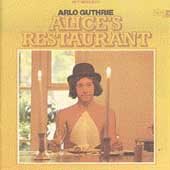 Arlo Guthrie - ALICE'S RESTAURANT |