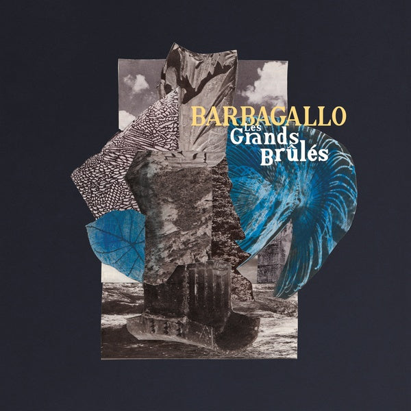BARBAGALLO - Les Grands Brules / Tarabust |