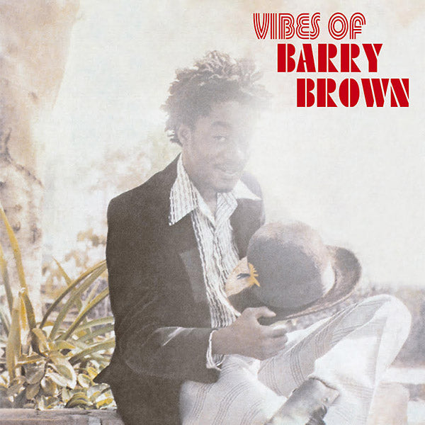 Vibes Of Barry Brown |