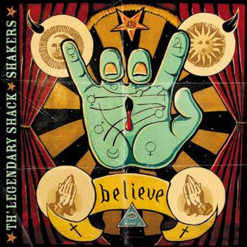Legendary Shack*Shakers - Believe (CD) |
