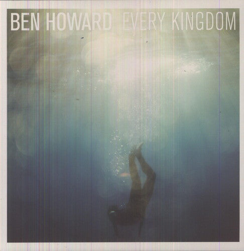 Ben Howard - Every Kingdom |