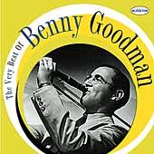 The Very Best Of Benny Goodman |