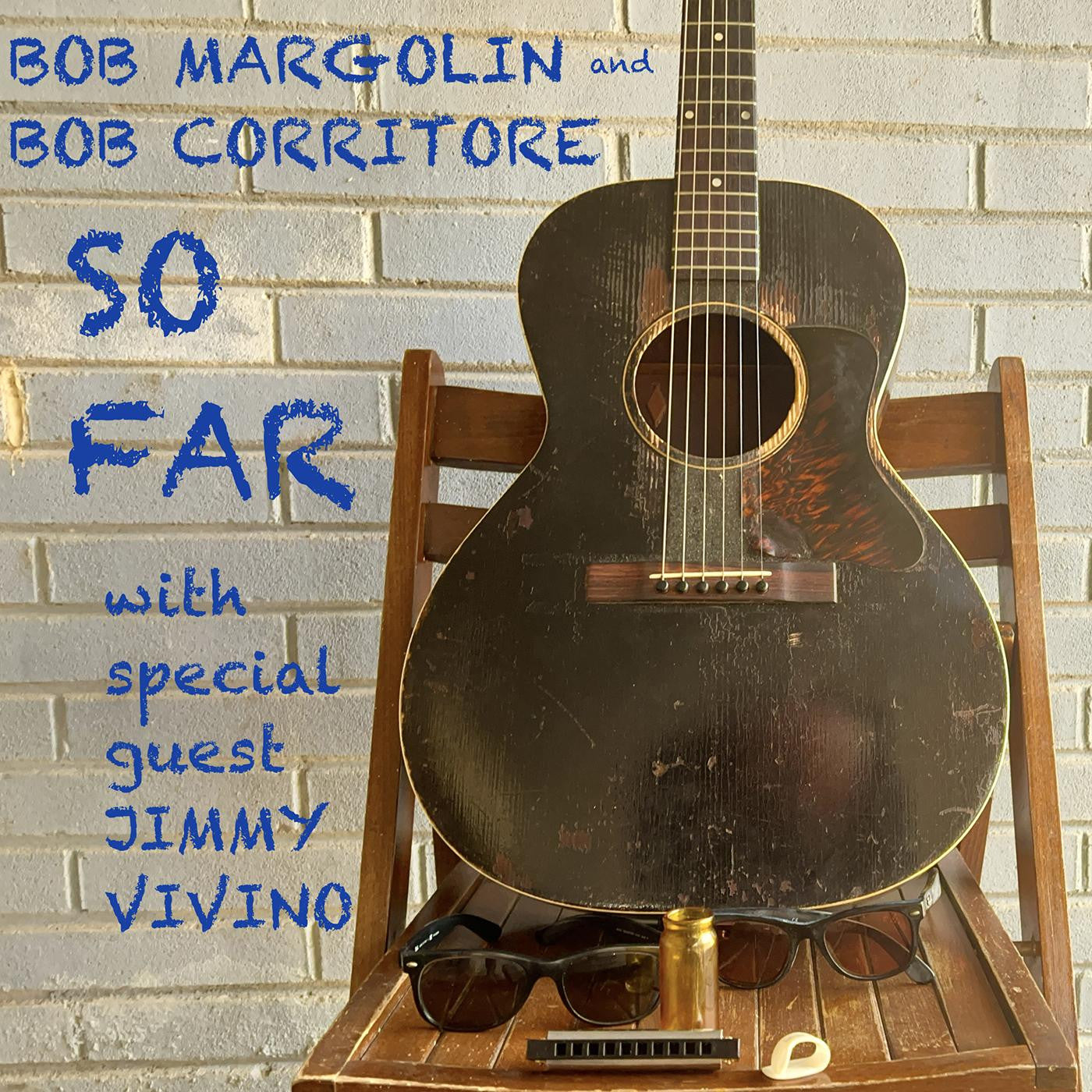 Margolin, Bob and Bob Corritore - So Far (CD) | - BLUES *NEW*