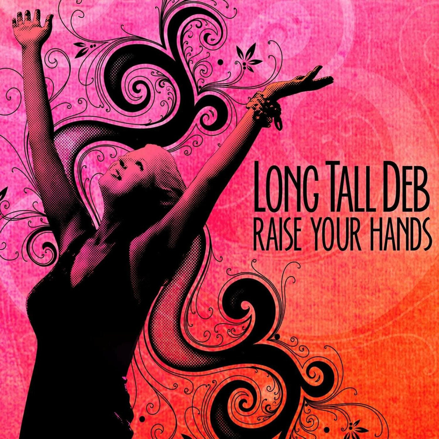 Long Tall Deb - Raise Your Hands (CD) | - BLUES *NEW*