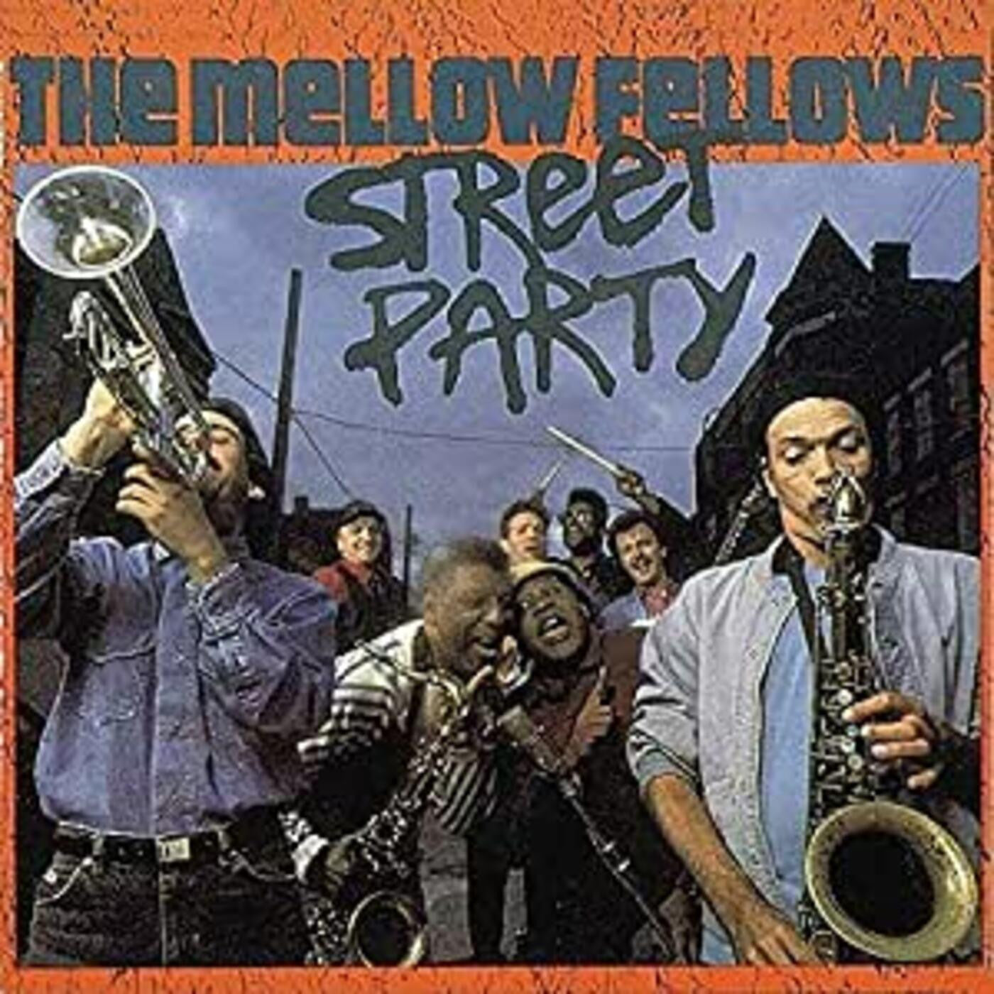 Mellow Fellows - Street Party (CD) | - BLUES *NEW*