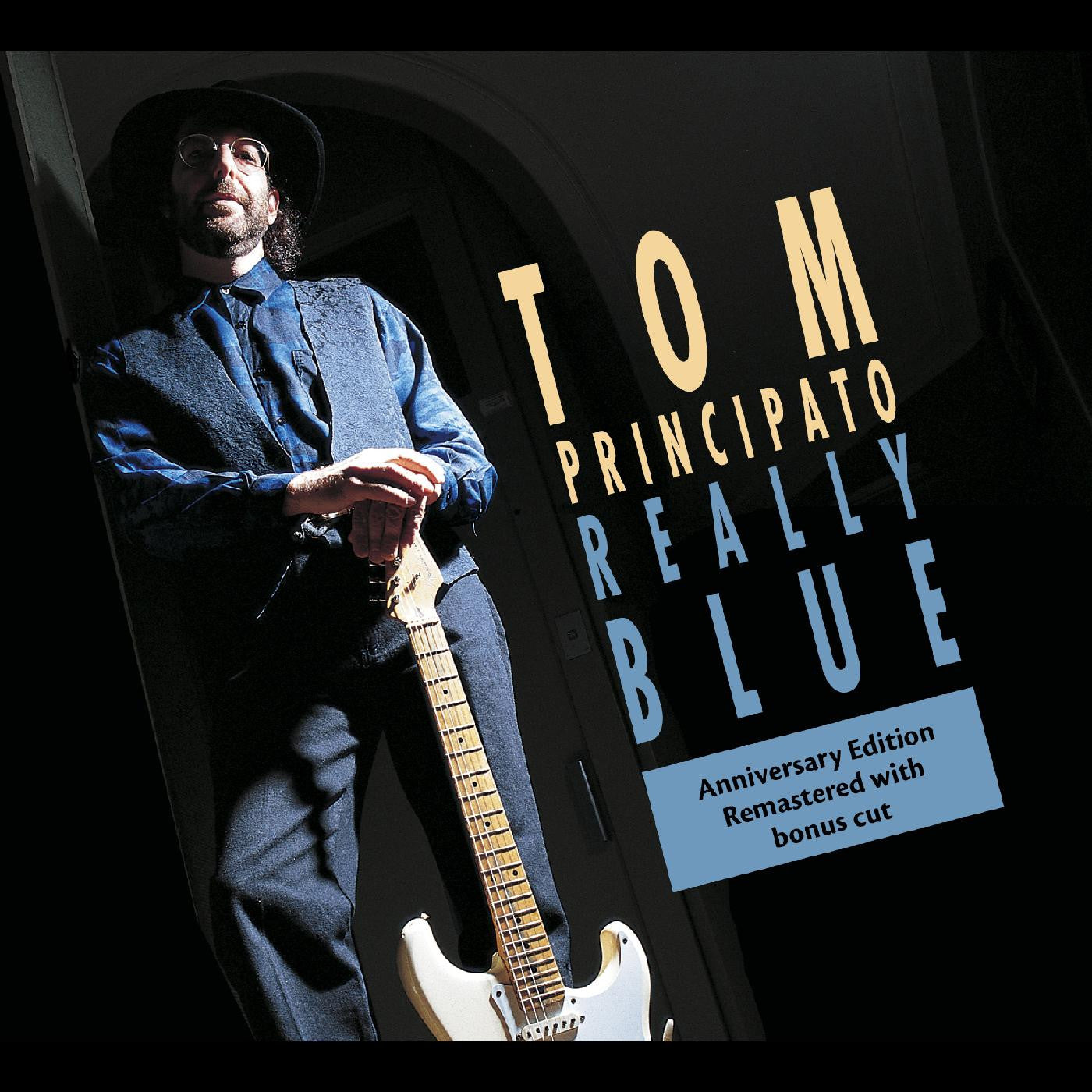 Principato, Tom - Really Blue (25th ANNIVERSARY EDITION) (CD) | - BLUES *NEW*