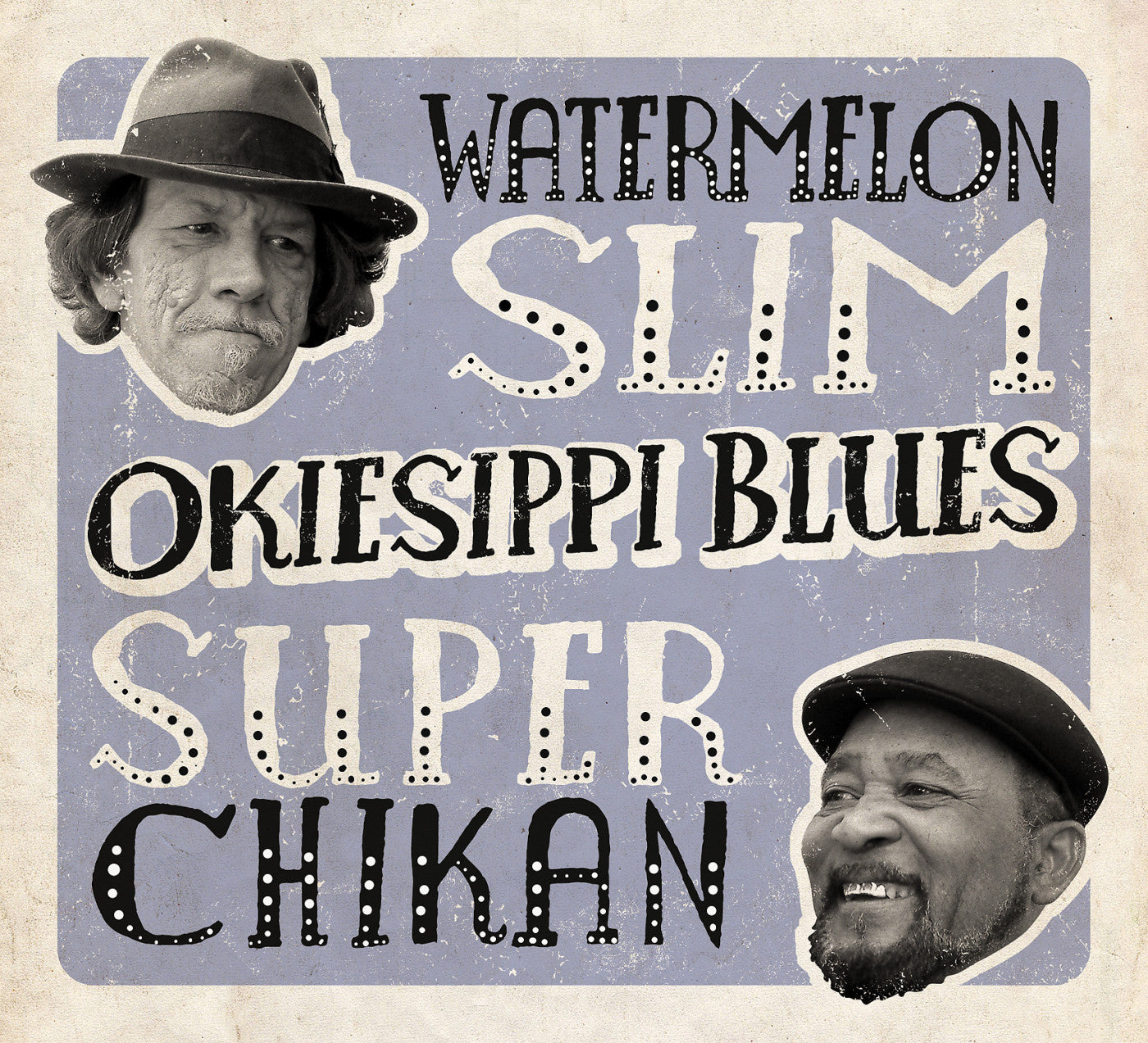 Watermelon Slim & Super Chikan - Okiesippi Blues (CD) | Mint (M) Mint (M) - BLUES *NEW*