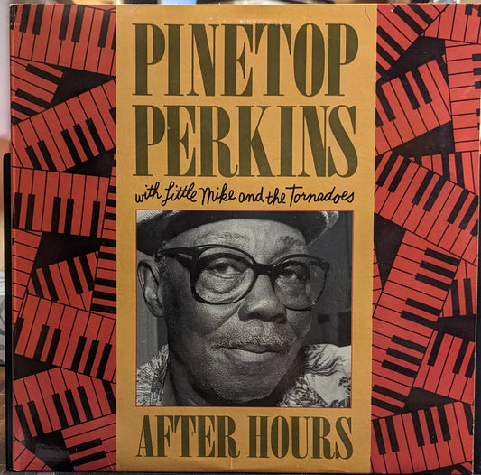 Pinetop Perkins After Hours LP Near Mint (NM or M-) Near Mint (NM or M-)