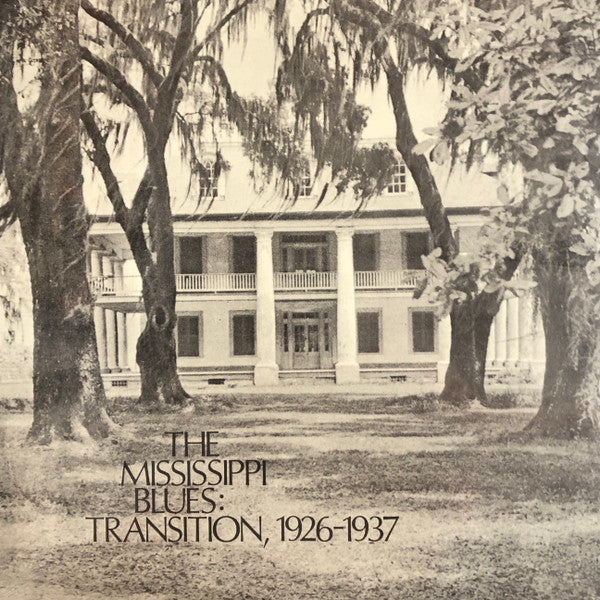 The Mississippi Blues, No.3: Transition, 1926-1937 | Mint (M) Mint (M)