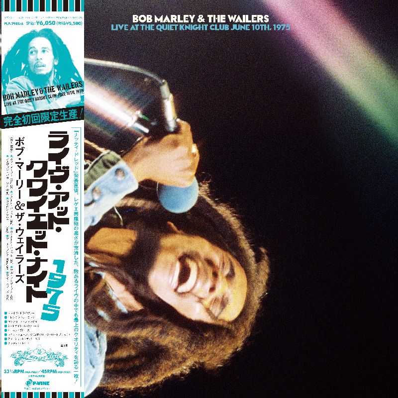 Bob Marley & The Wailers - Live At The Quiet Night Club June 10Th, 1975 |