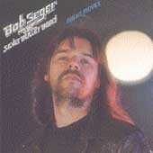 Bob Seger - NIGHT MOVES |