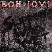 Slippery When Wet (Remastered) |