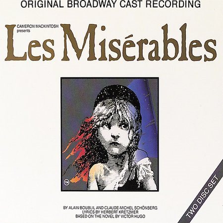 Broadway Cast - LES MISERABLES |