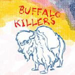 Buffalo Killers | Mint (M) Mint (M) - ALT/INDIE *COLOR*