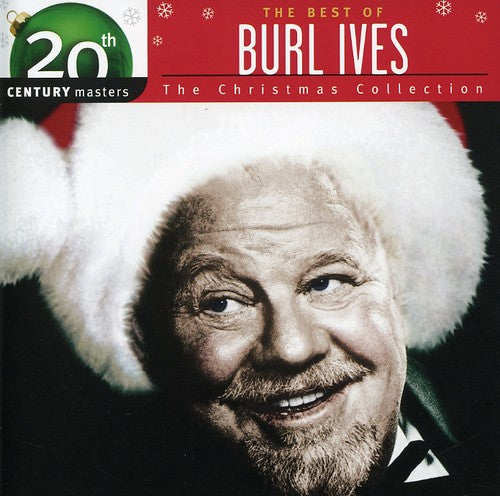 Burl Ives - Christmas Collection: 20th Century Masters (Remastered) |