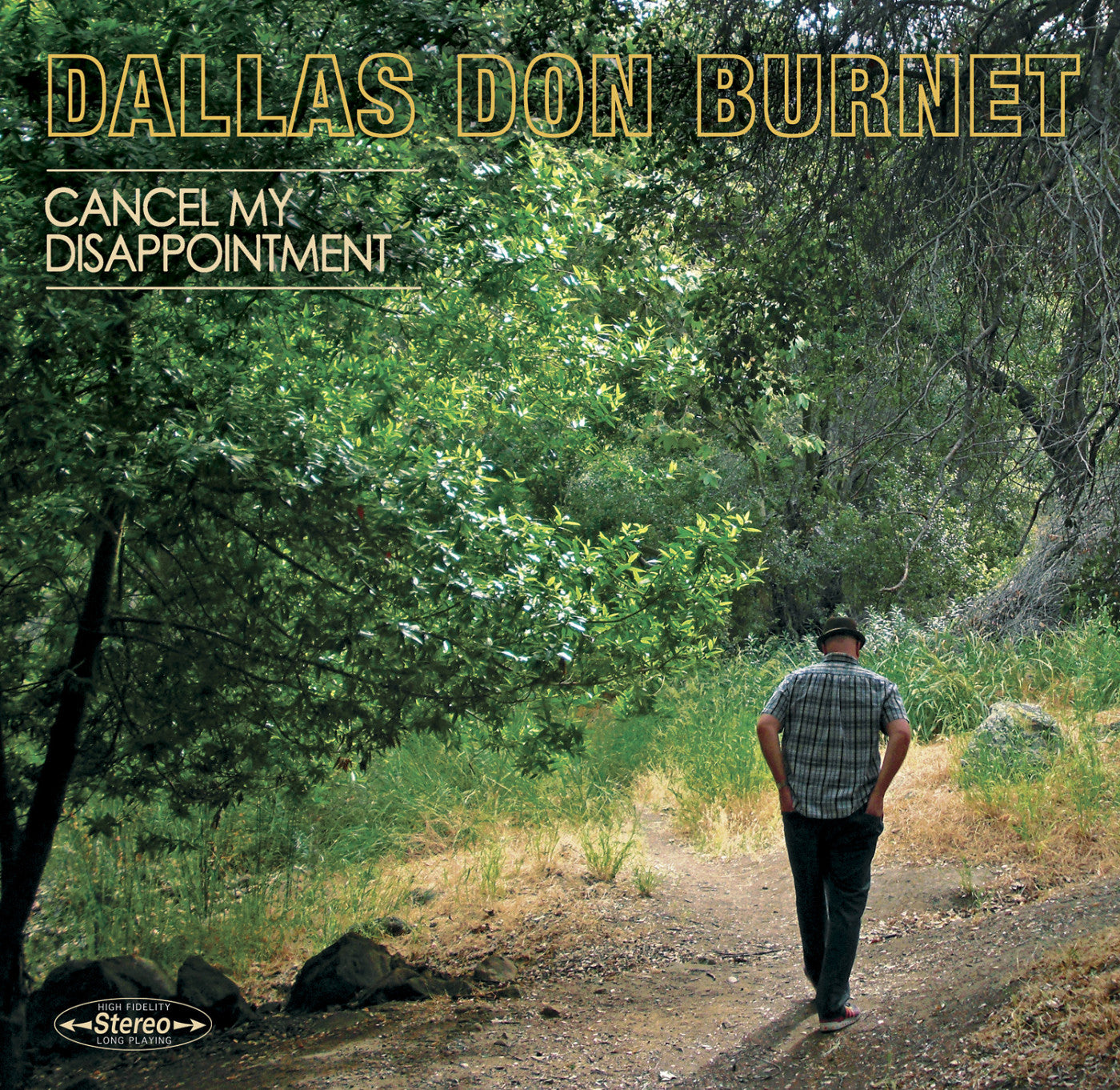 Dallas Don Burnet - Cancel My Disappointment (CD) |