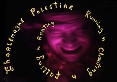 Running and Chanting and Falling and Ranting |