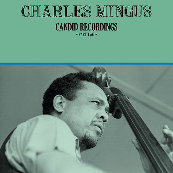 Candid Recordings, Part Two |
