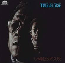 Charles Rouse - Two Is One |