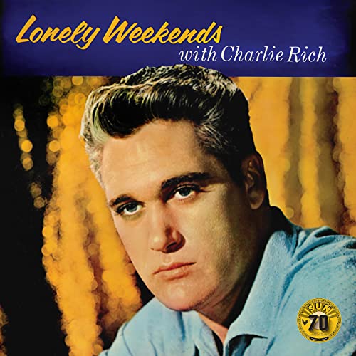 Charlie Rich - Lonely Weekends (VINYL LP) | NEW - COUNTRY *NEW*