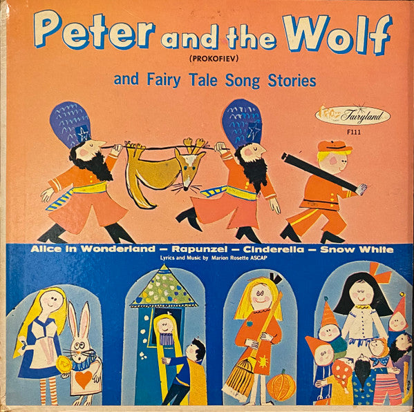 Peter And The Wolf and Fairy Tale Song Stories (VINYL) | Very Good Plus (VG+) Near Mint (NM) - CHILDRENS / USED *VERY GOOD+*